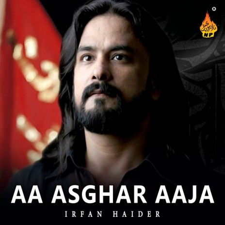 Aa Asghar Aaja | Boomplay Music