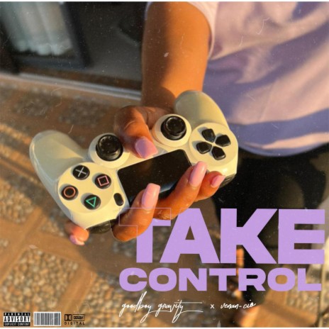 Take Control ft. Venan-cio | Boomplay Music