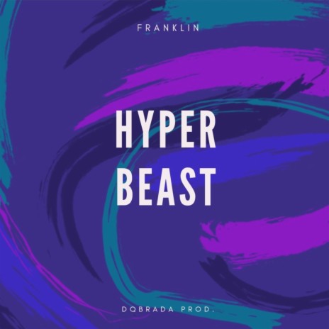 Hyper Beast | Boomplay Music