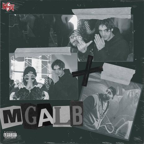 MGALB ft. 4yrab & Omar Monster | Boomplay Music