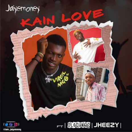 Kain-love (feat. Jhezzy & Olatunes) | Boomplay Music