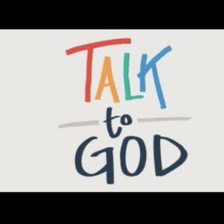 Talks To GOD