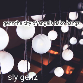 genz the city of angels risko bangz