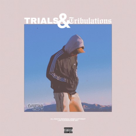 Trials&tribulations | Boomplay Music