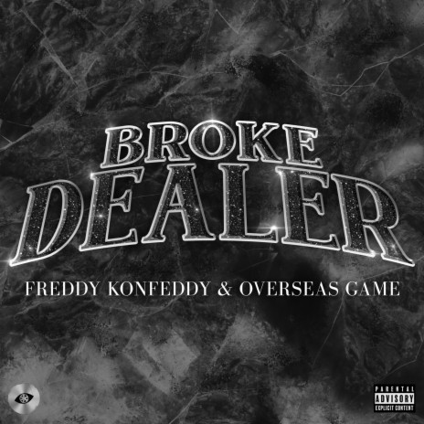 BROKE DEALER (feat. OVERSEAS GAME) | Boomplay Music