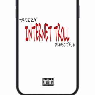 INTERNET TROLL freestyle