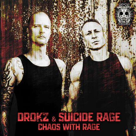 Chaos With Rage ft. Suicide Rage | Boomplay Music