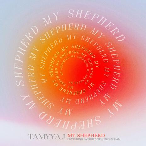 My Shepherd (Extended Version) | Boomplay Music