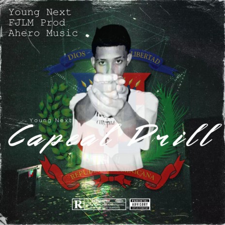 Young Next Capeal Drill ft. FJLM PROD & Young Next | Boomplay Music
