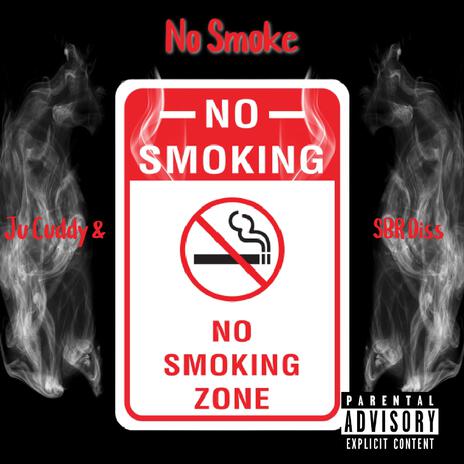 No Smoke | Boomplay Music