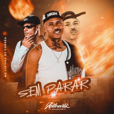 Sem Parar ft. DJ Corrêa | Boomplay Music