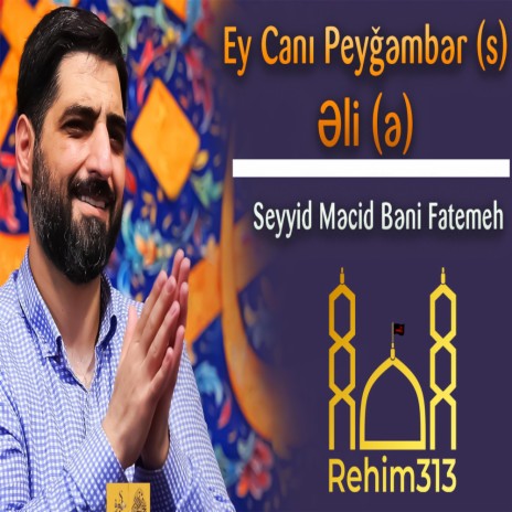 Ey Cani Peygember Eli | Boomplay Music