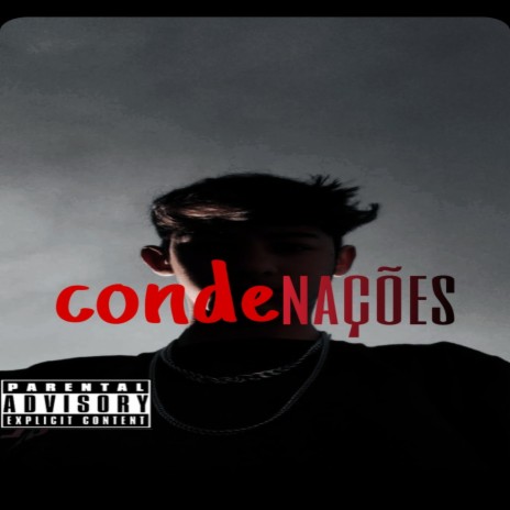 Condenações | Boomplay Music