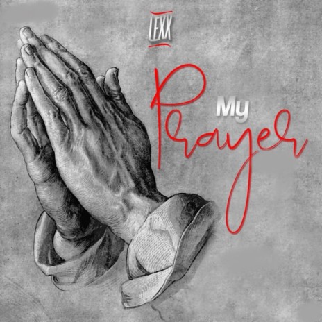 My Prayer | Boomplay Music