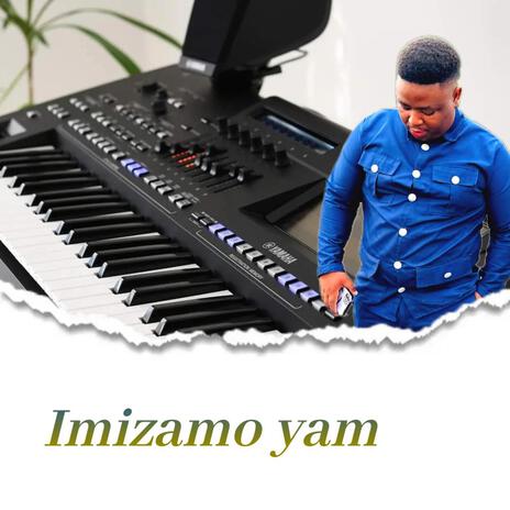 Imizamo yam | Boomplay Music