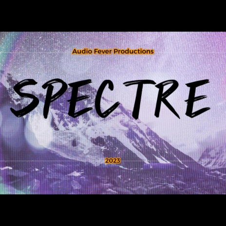 SPECTRE | Boomplay Music