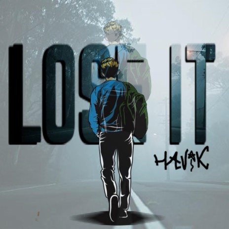 Lose It | Boomplay Music