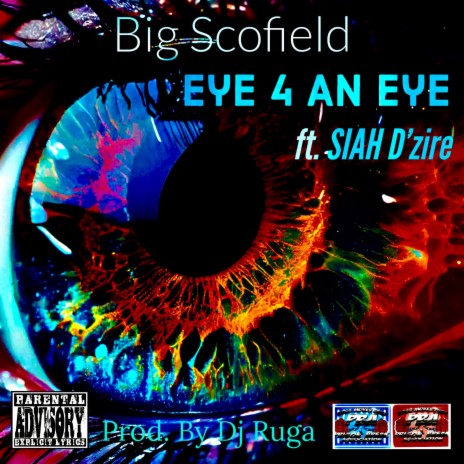Eye 4 An Eye ft. SIAH D’zire | Boomplay Music