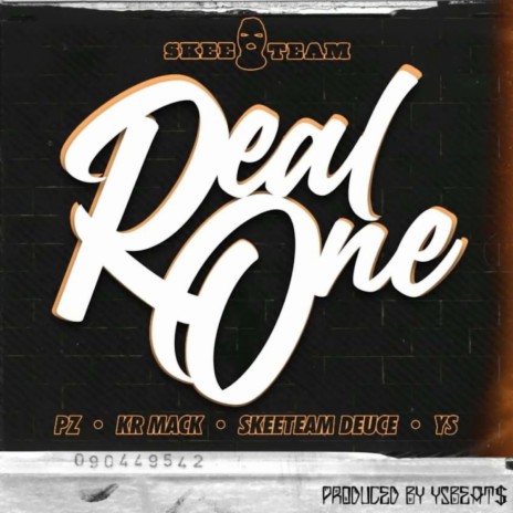 Real One ft. Skeeteam Deuce, PZ & YS | Boomplay Music