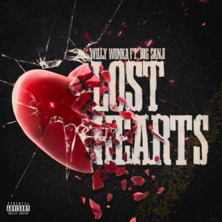Lost Hearts ft. Big Sanji lyrics | Boomplay Music