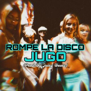 Rompe La Disco