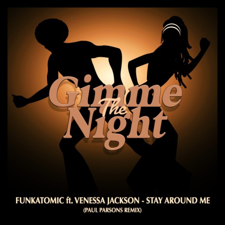 Stay Around Me (Paul Parsons Remix) ft. Venessa Jackson | Boomplay Music