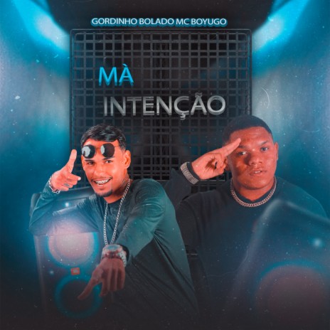 Mà Intenção ft. mc boyugo | Boomplay Music