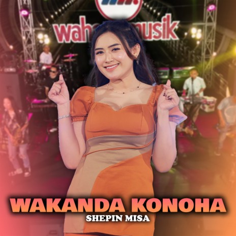 Wakanda Konoha | Boomplay Music