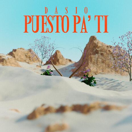 Puesto Pa Ti | Boomplay Music