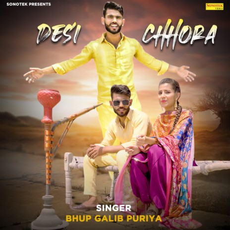 Desi Chhora | Boomplay Music