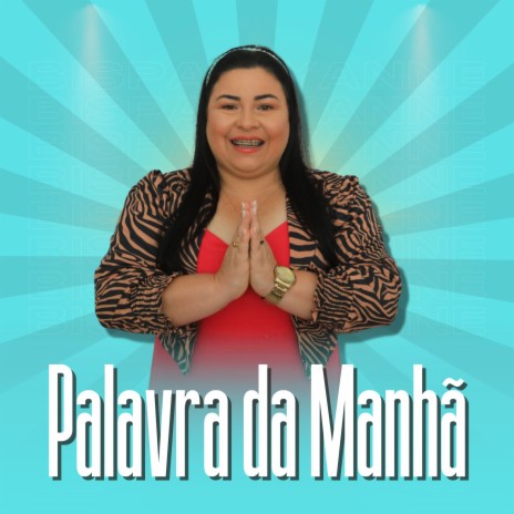 05 Agosto: Palavra da Manhã | Boomplay Music