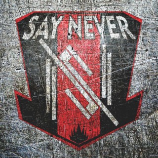Say Never