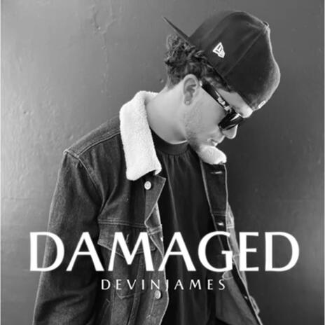 Damaged | Boomplay Music