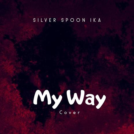 My way | Boomplay Music