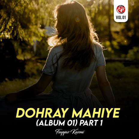 Dohray Mahiye, Pt. 1 | Boomplay Music