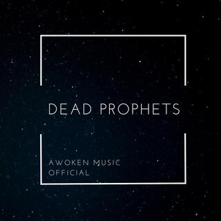 Dead Prophets