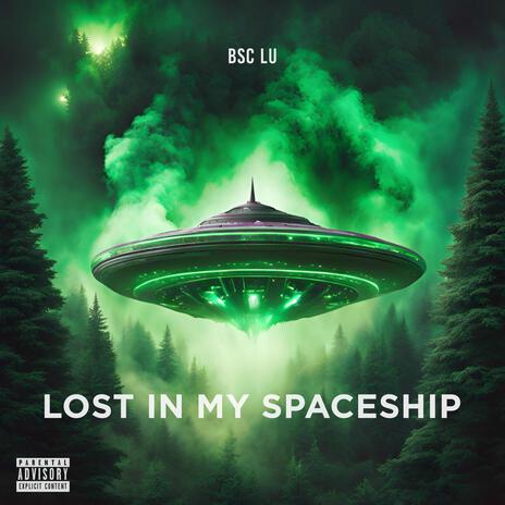 Lost In My Spaceship (The Greatest Pastime 3) | Boomplay Music