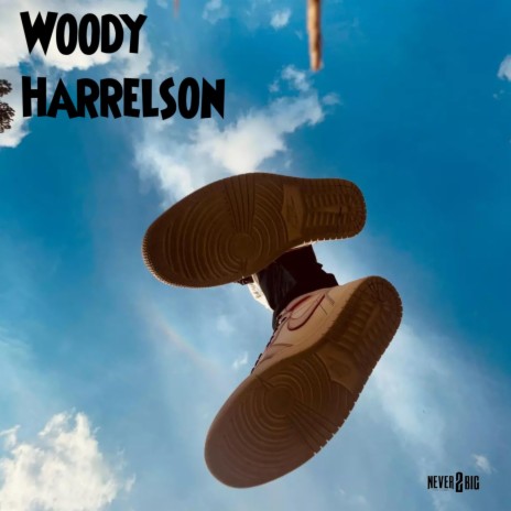 Woody Harrelson | Boomplay Music