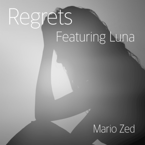 Regrets ft. Luna | Boomplay Music