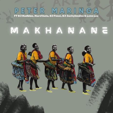 Makhanane (feat. DJ MADBLUESA, Marothela & Dj Fonzi) | Boomplay Music