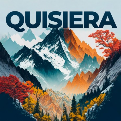 Quisiera | Boomplay Music