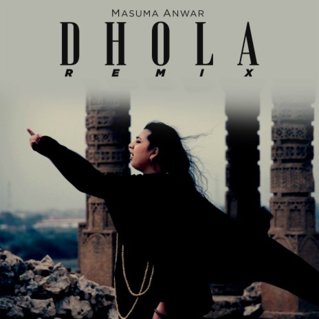 Dhola (Remix)