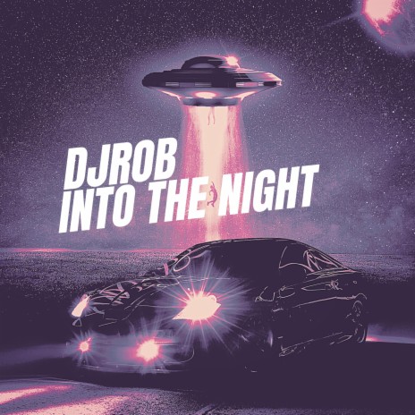 Into The Night | Boomplay Music