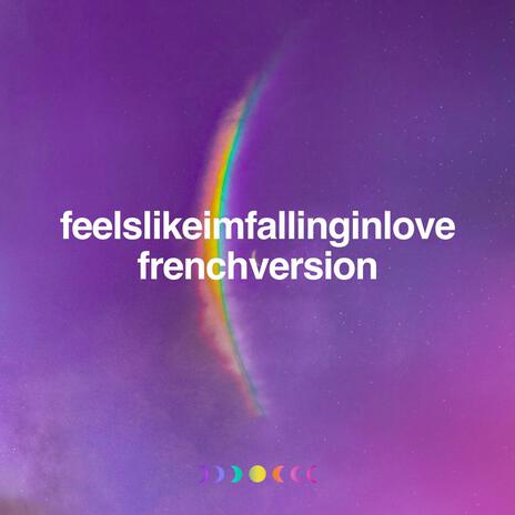 Feelslikeimfallinginlove (French Version) | Boomplay Music