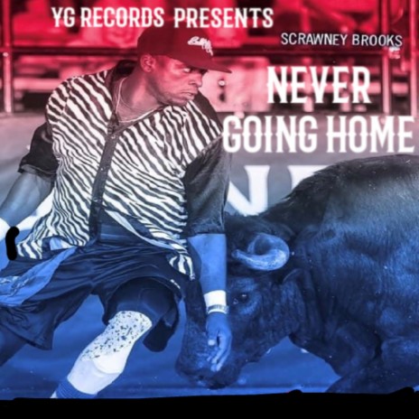 Never Going Home | Boomplay Music