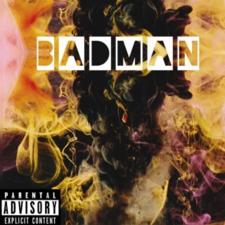 Bad man lyrics | Boomplay Music