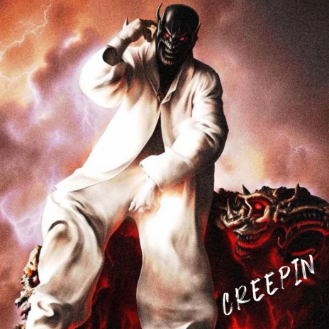 Creepin ft. Stolo | Boomplay Music