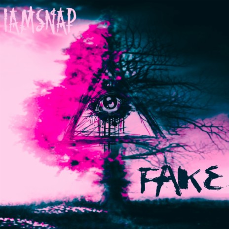 Fake | Boomplay Music