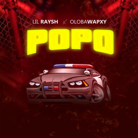 POPO ft. Lil Raysh | Boomplay Music