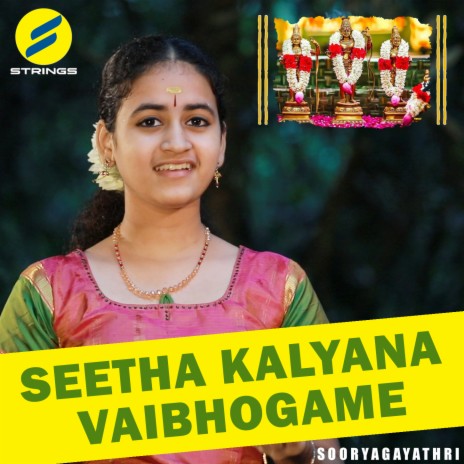 Seetha Kalyana Vaibhogame | Boomplay Music